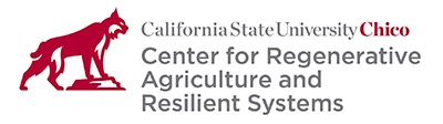 California State University Chico Center for Regenerative Agriculture and Resilient Systems